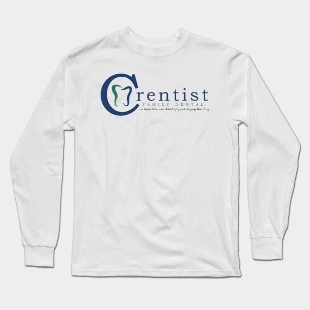 Crentist Family Dental Long Sleeve T-Shirt by LVBart